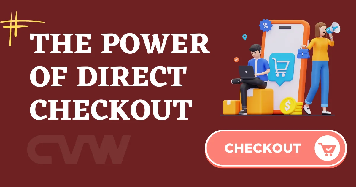 Ecommerce Direct Checkout