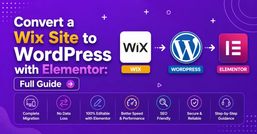 Convert a Wix Site to WordPress with Elementor: Full Guide 7 Convert a Wix Site to WordPress with Elementor Full Guide