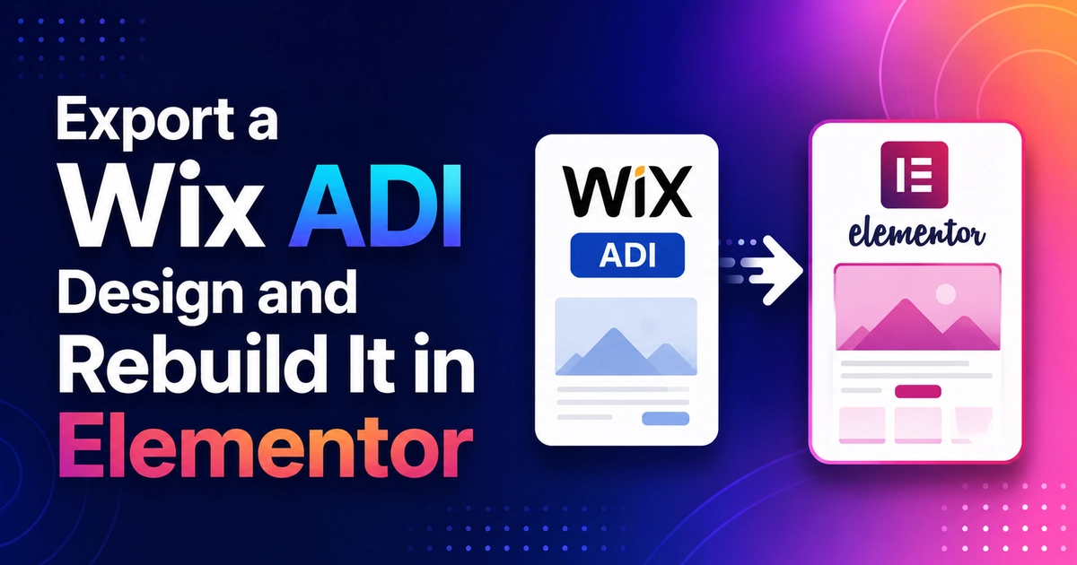 Best Website Design Company in Tamilnadu 12 Export a Wix ADI Design and Rebuild It in Elementor