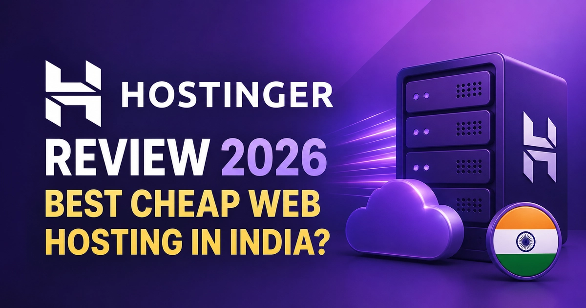 Hostinger Review 2026 Best Cheap Web Hosting in India