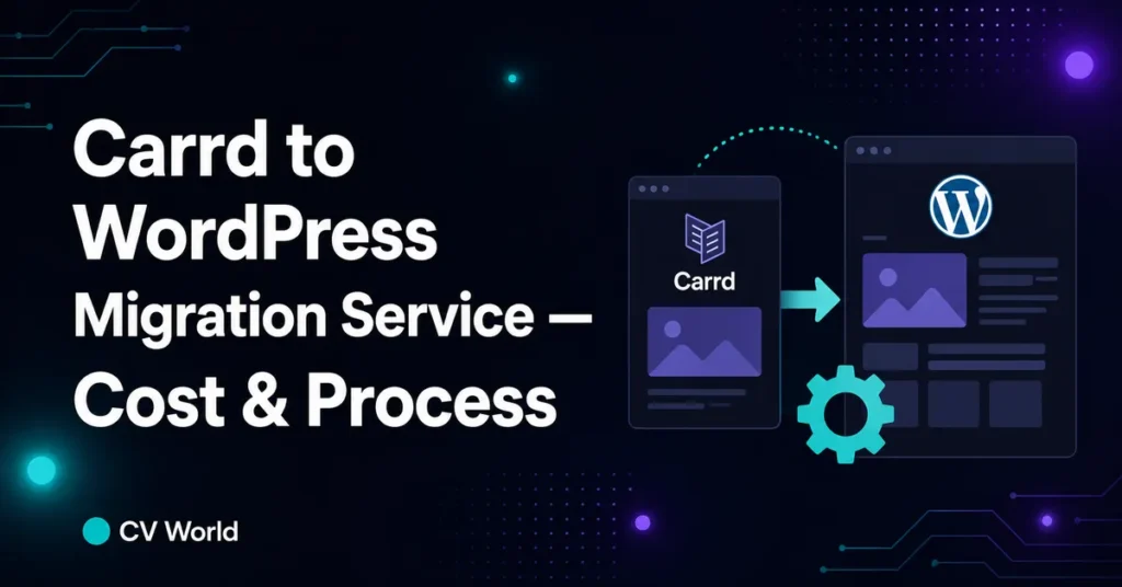 Carrd to WordPress Migration Service — Cost Process 1
