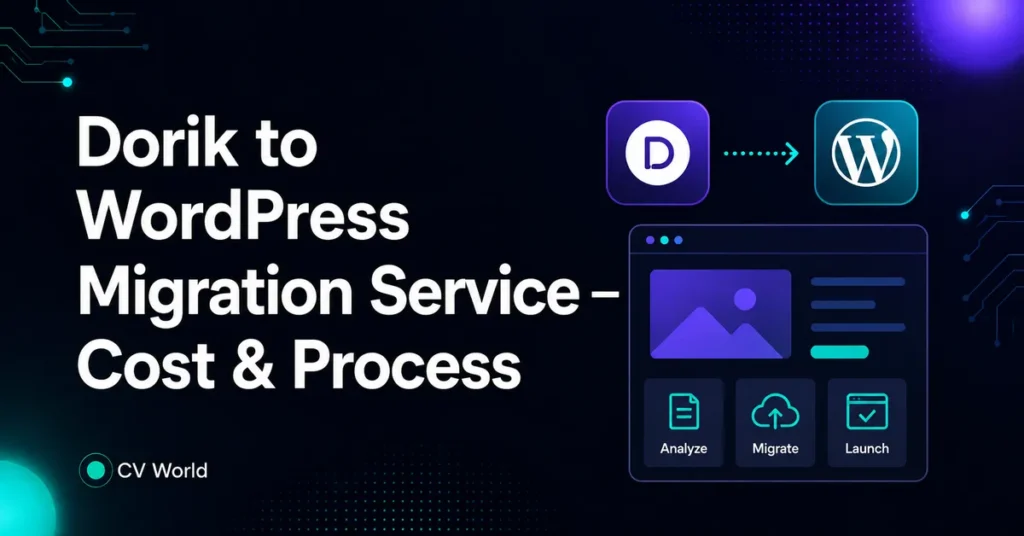 Dorik to WordPress Migration Service — Cost & Process 1 Dorik to WordPress Migration Service — Cost Process 1