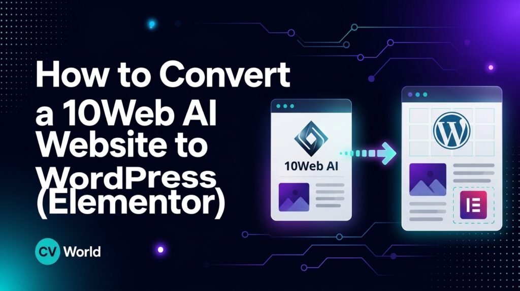 How to Convert a 10Web AI Website to WordPress (Elementor) 3 How to Convert a 10Web AI Website to WordPress (Elementor) Step-by-Step Guide