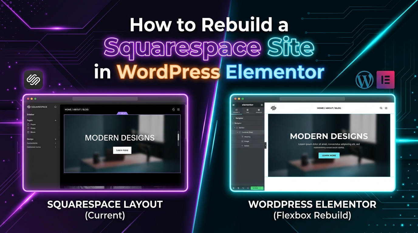 how to rebuild squarespace site in wordpress elementor