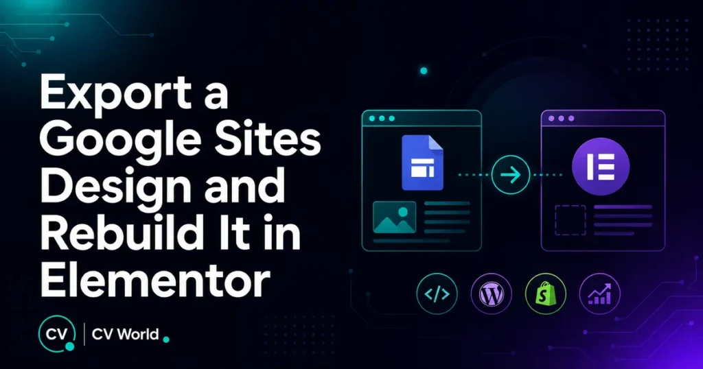 Export a Google Sites Design and Rebuild It in Elementor 1
