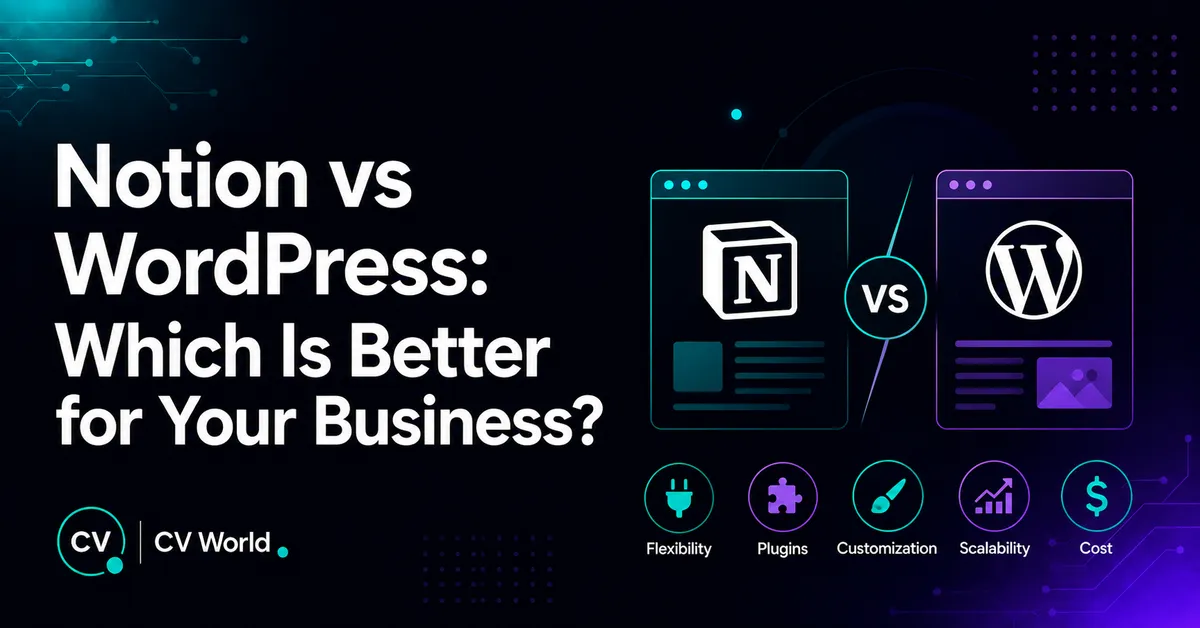 Notion vs WordPress Which Is Better for Your Business 1